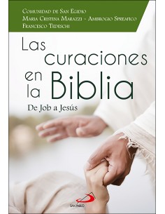 Las curaciones en la Biblia