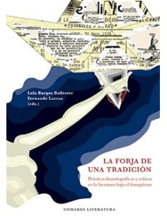 LA FORJA DE UNA TRADICION