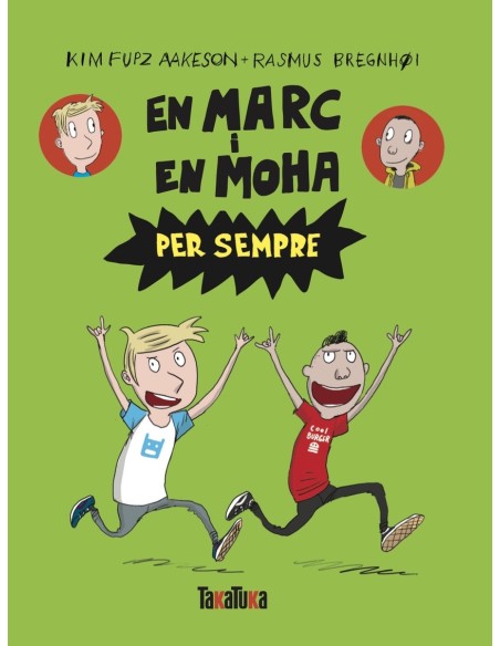 En marc i en moha per sempre