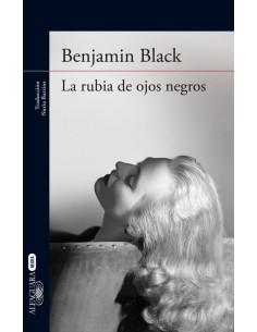 LA RUBIA DE OJOS NEGROS