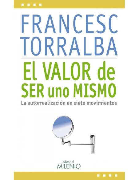 El valor de ser uno mismo