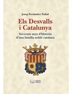 Els Desvalls i Catalunya