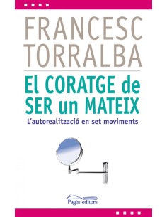 El coratge de ser un mateix