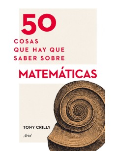 50 cosas que hay que saber sobre matematicas