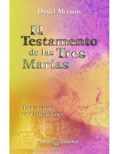El testamento de las tres Marias