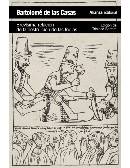 Brevisima relacion de la destruicion de las indias