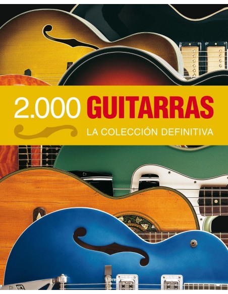 2000 guitarras