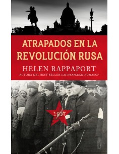 ATRAPADOS EN LA REVOLUCION RUSA 1917