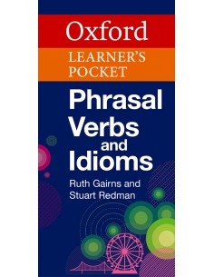 OXFORD LEARNER S POCKET PHRASAL VERBS AND IDIOMS