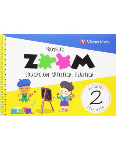 PLASTICA 2 PRIMARIA EDUCACION ARTISTICA PROYECTO ZOOM