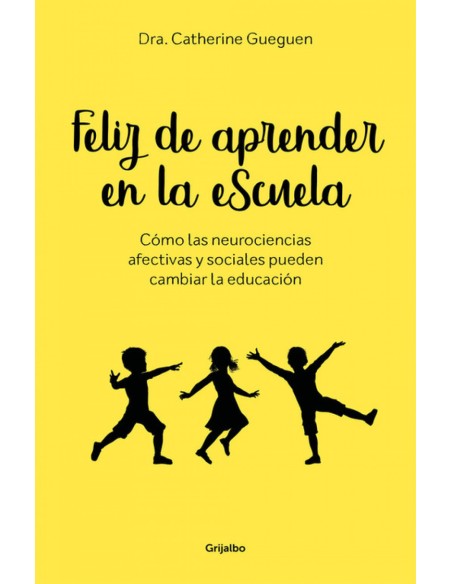 FELIZ DE APRENDER EN LA ESCUELA