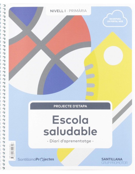 ESCOLA SALUDABLE 1RPRIMARIA NIVEL 1 PROJECTES 2019