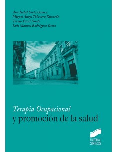 TERAPIA OCUPACIONAL Y PROMOCION DE LA SALUD