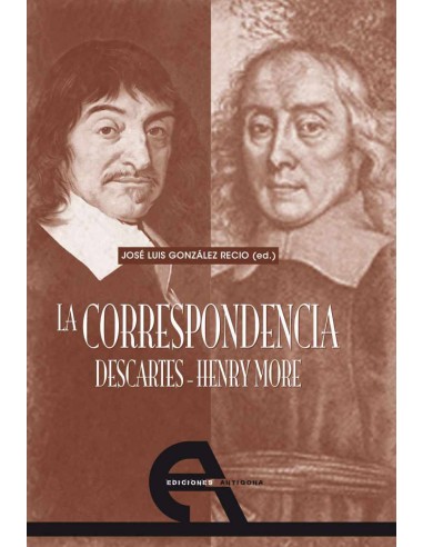 La Correspondencia Descartes Henry More