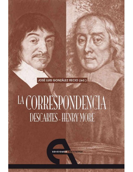 La Correspondencia Descartes Henry More