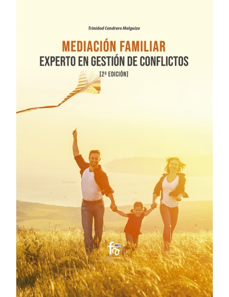 MEDIACION FAMILIAR EXPERTO EN GESTION DE CONFLICTOS 2 EDICI