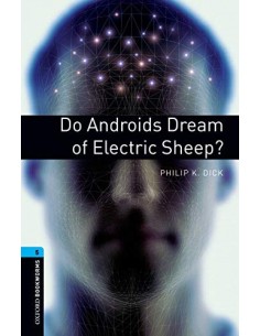 Oxford Bookworms Stage 5 Do Androids Dream of Electric She