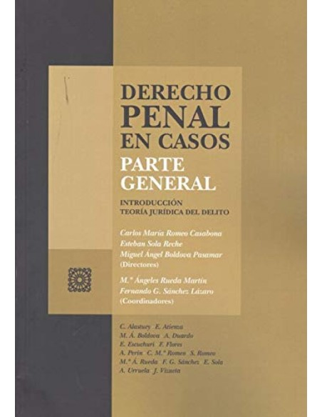 DERECHO PENAL EN CASOS PARTE GENERAL