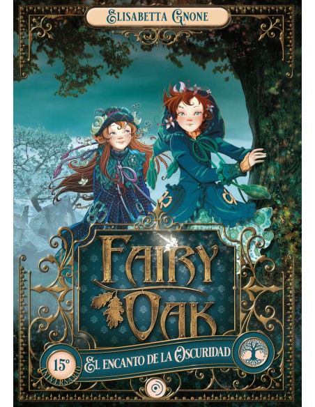 Fairy Oak 2 El encanto de la Oscuridad