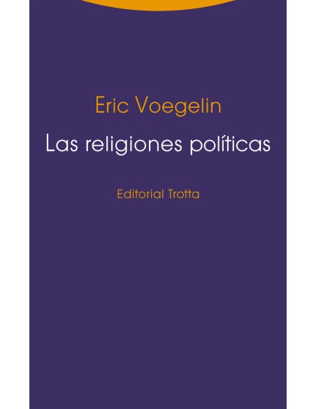 Las religiones politicas