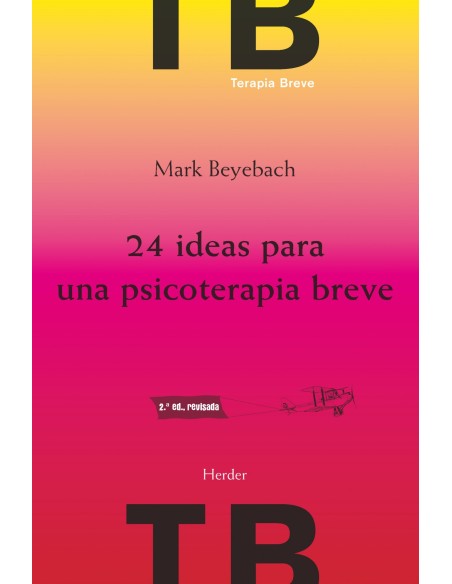 24 ideas para una psicoterapia breve