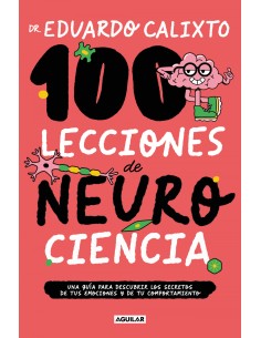 100 LECCIONES DE NEUROCIENCIA