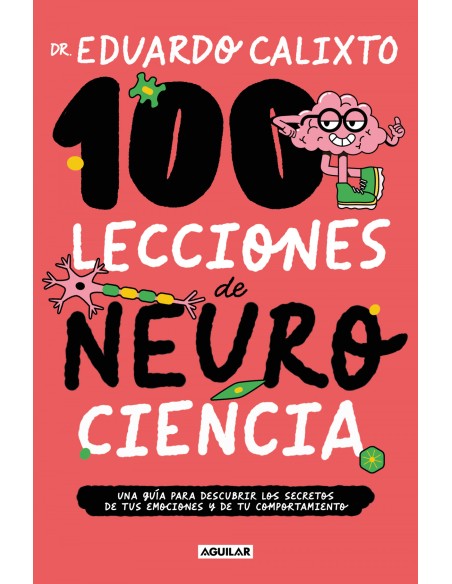 100 LECCIONES DE NEUROCIENCIA