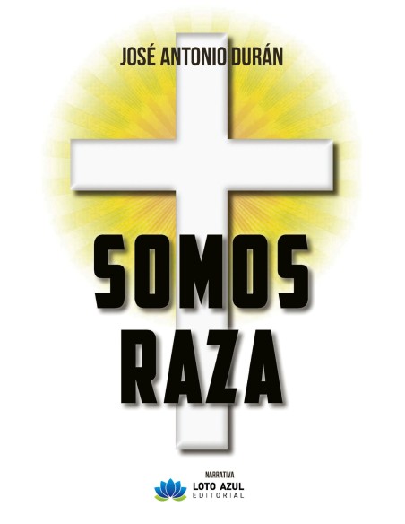 Somos raza