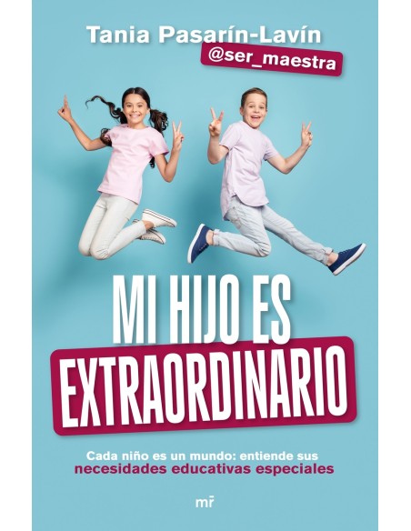 Mi hijo es extraordinario