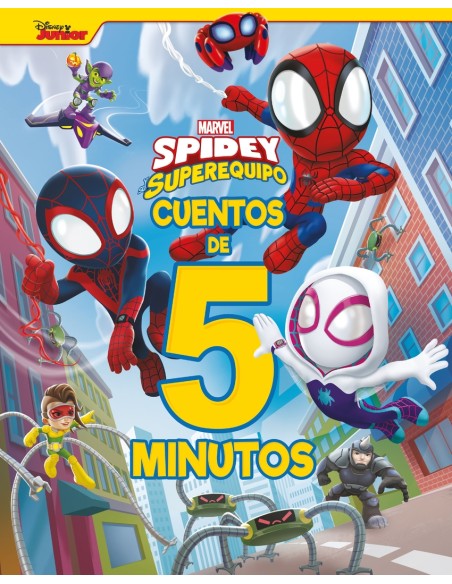 Spidey y su superequipo Cuentos de 5 minutos