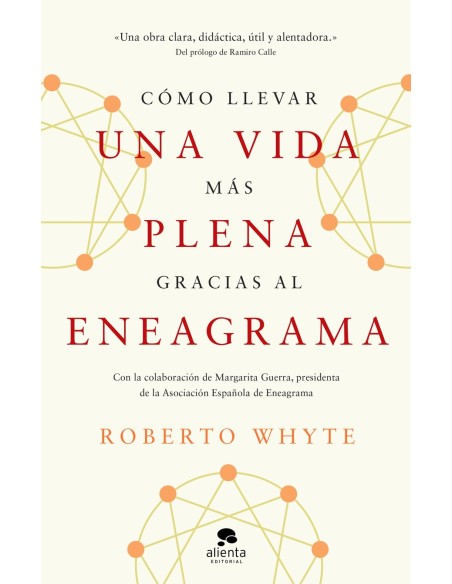 COMO LLEVAR UNA VIDA MAS PLENA GRACIAS AL ENEAGRAMA
