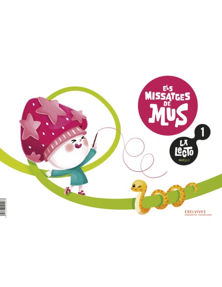 La Lecto Nivell I Els missatges de Mus Quadern 1