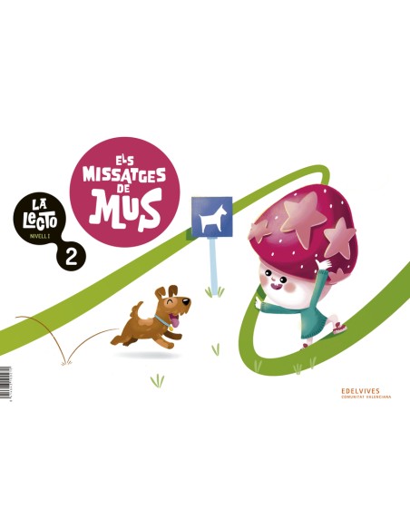 La Lecto Nivell I Els missatges de Mus Quadern 2