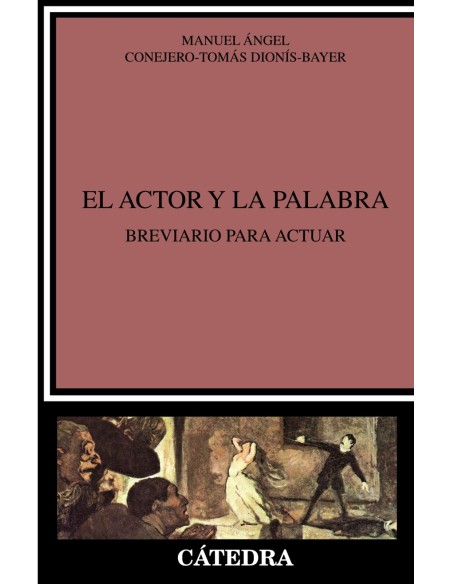 El actor y la palabra