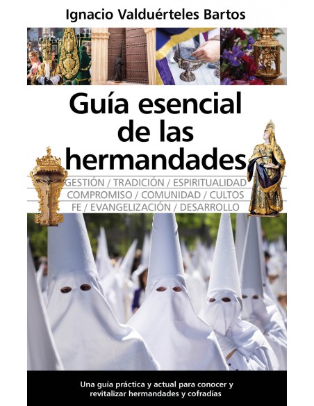 GUIA ESENCIAL DE LAS HERMANDADES