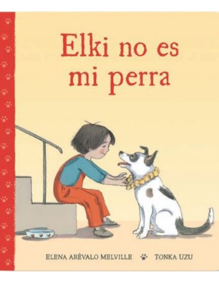 ELKI NO ES MI PERRA