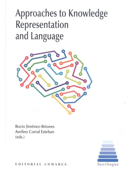 APPROACHES TO KNOWLEDGE REPRESENTATION AND LANGUAGE
