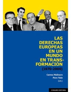 LAS DERECHAS EUROPEAS EN UN MUNDO EN TRANSFORMACION 1970 2000