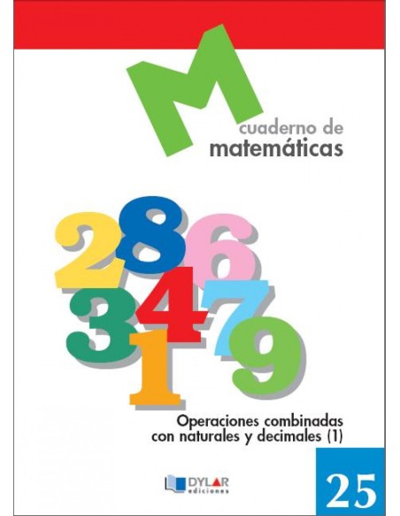 MATEMATICAS 25 Operaciones combinadas con naturales y decimales 1