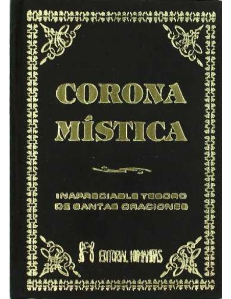 Corona mistica inapreciable tesoro de oraciones