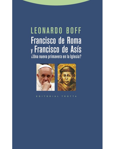 Francisco de Roma y Francisco de Asis