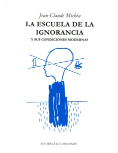 Escuela de la ignorancia