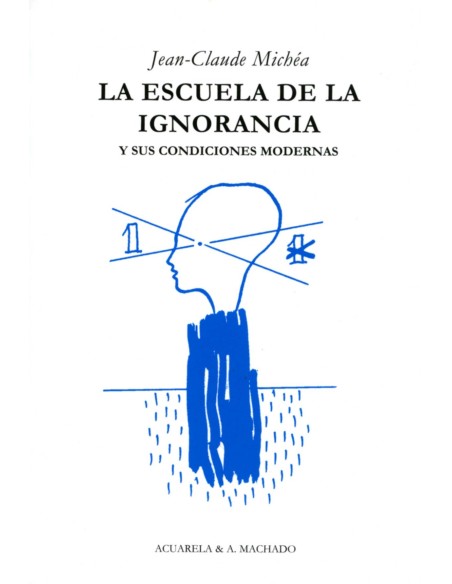 Escuela de la ignorancia