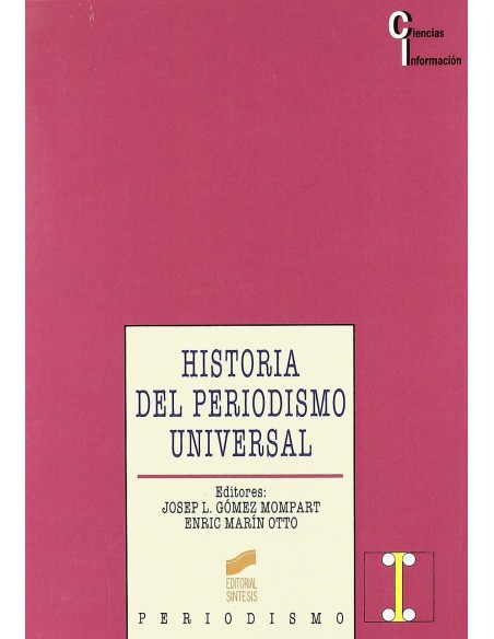 Historia del periodismo universal