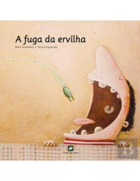 A Fuga da Ervilha