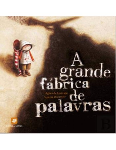 A Grande Fabrica de Palavras