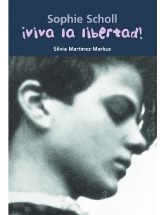 Viva la libertad sophie scholl