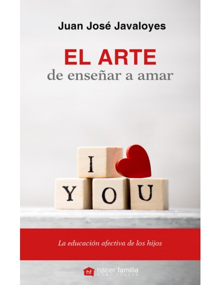 El arte de ensenar a amar El arte de ensenar a amar
