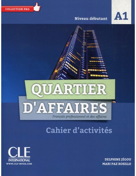 QUARTIER D AFFAIRES A1 CAHIER D ACTIVITES