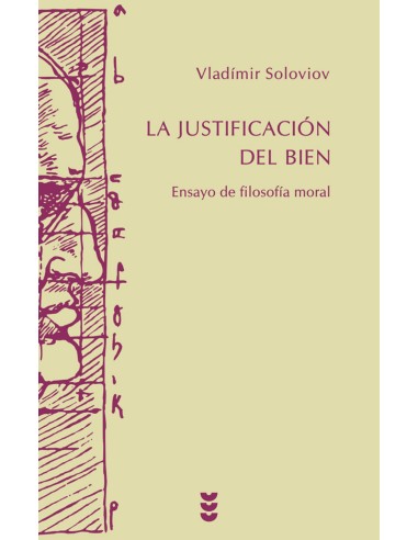 La justificacion del bien